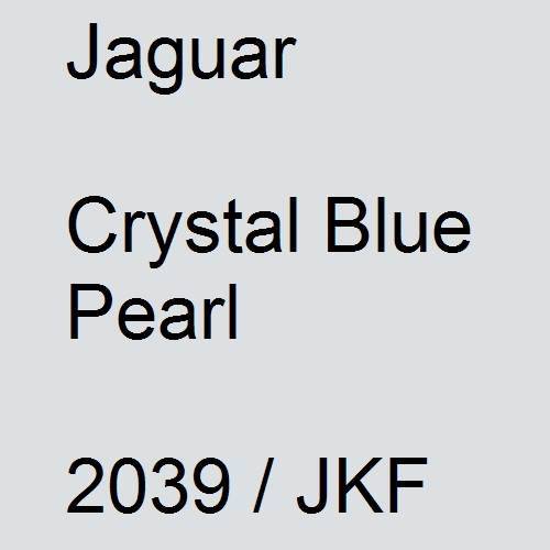 Jaguar, Crystal Blue Pearl, 2039 / JKF.